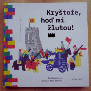 Kryštofe, hoď mi žlutou